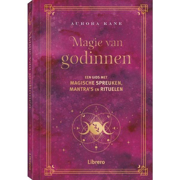Magie van Godinnen - Kane, A.