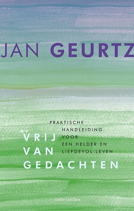 Vrij van gedachten - Geurtz, J