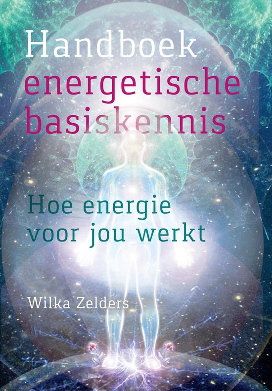Handboek energetische basiskennis - Zelders, W. foto 3