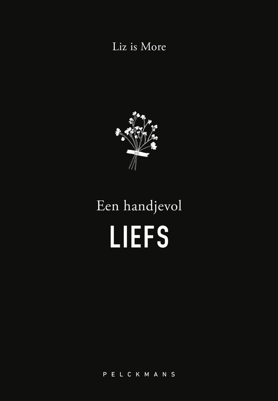 Een Handjevol Liefs - Liz is More