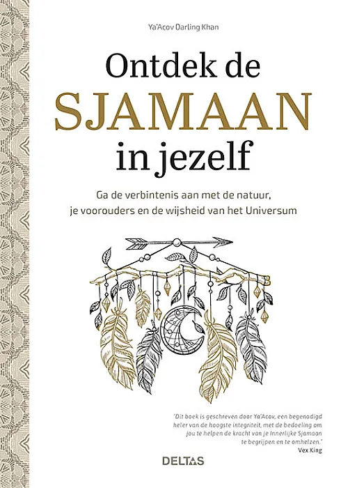 Ontdek de Sjamaan in jezelf