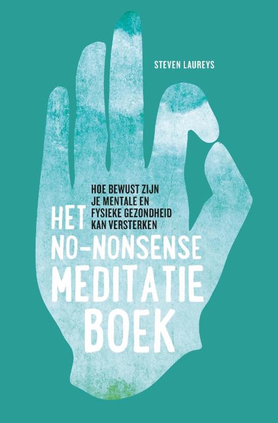 No-Nonsense meditatieboek - Laureys, S.