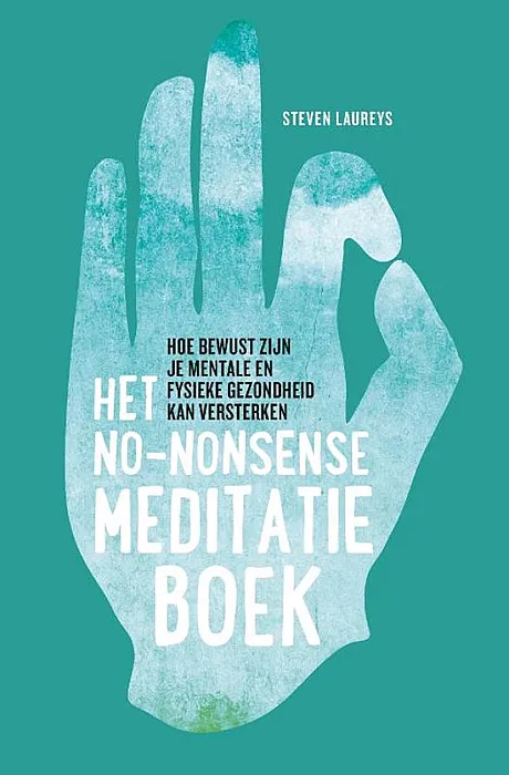 No-Nonsense meditatieboek - Laureys, S.