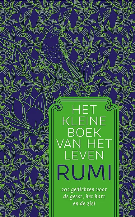 Het kleine boek van het leven - Rumi.