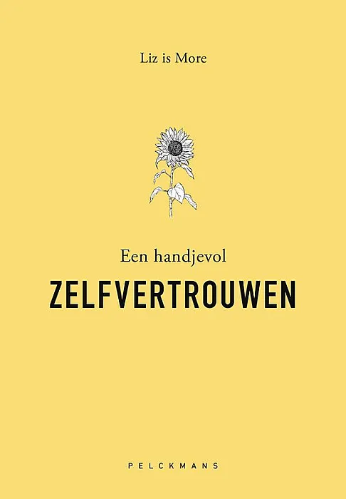 Een handjevol zelfvertrouwen - Liz is More
