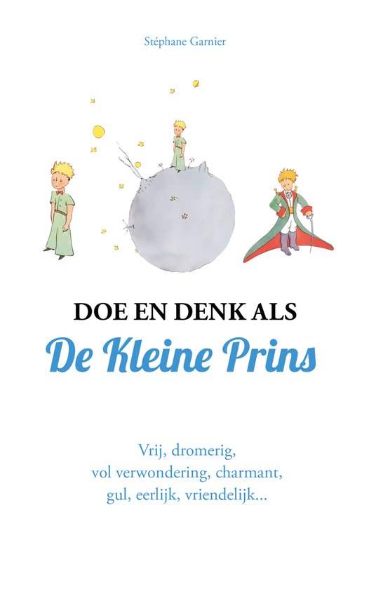 Doe en denk als een kleine prins - Garnier