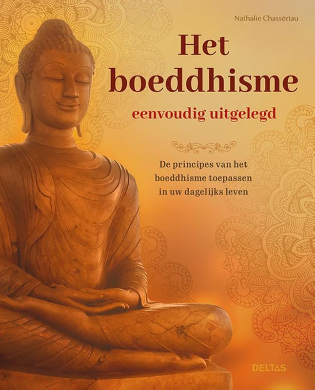 Het boeddhisme eenvoudig uitgelegd - Chassériau, N.