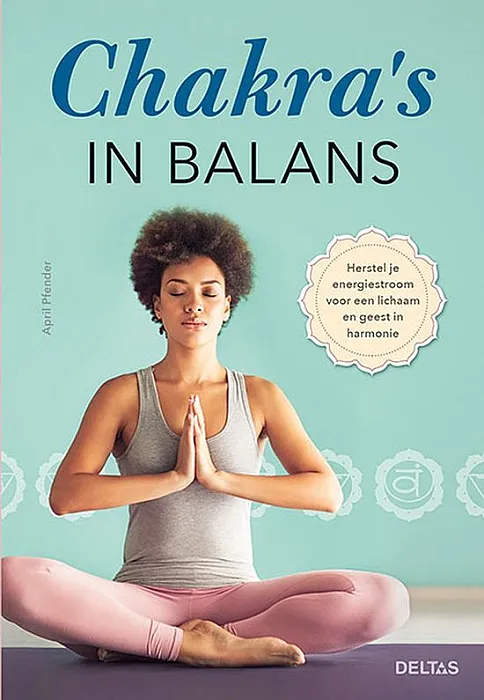 Chakra's in Balans - Pfender, A.