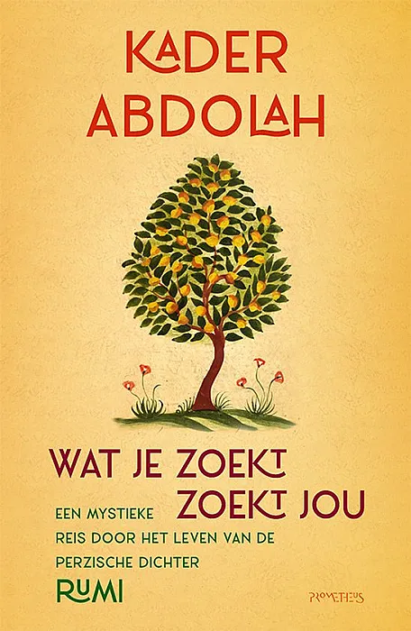Wat je zoekt zoekt jou - Abdolah