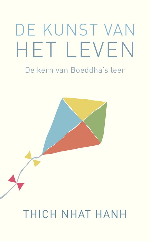 De kunst van het leven - THich nhat hanh