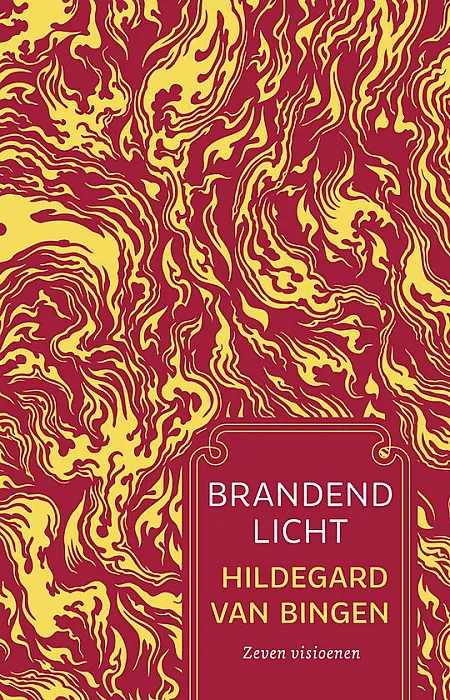 Brandend licht - Bingen, H. van