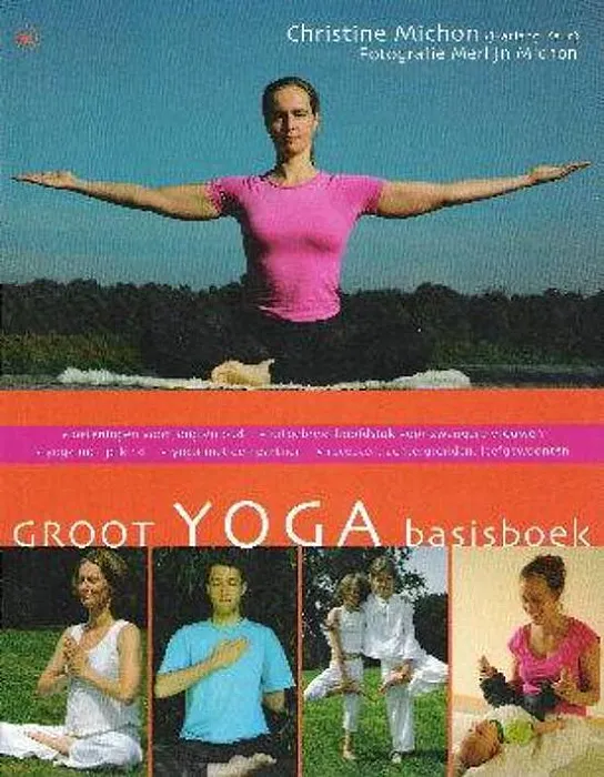 Groot yoga basisboekÂ  - Michon, C.Â 