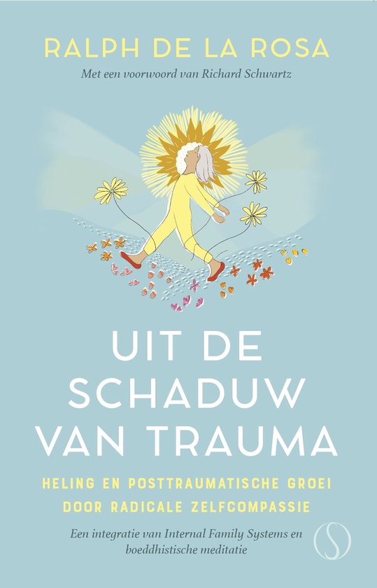 Uit de schaduw van trauma - De LA Rosa