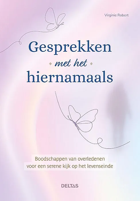 Gesprekken met het hiernamaals - Robert