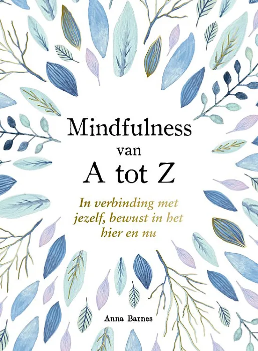 Mindfulness van A tot Z