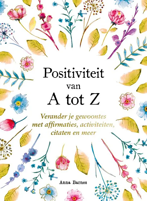 Positiviteit van A tot Z