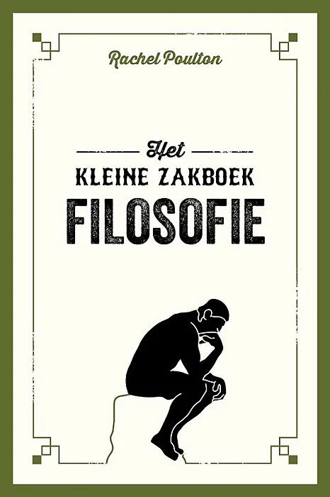 Het kleine zakboek filosofie