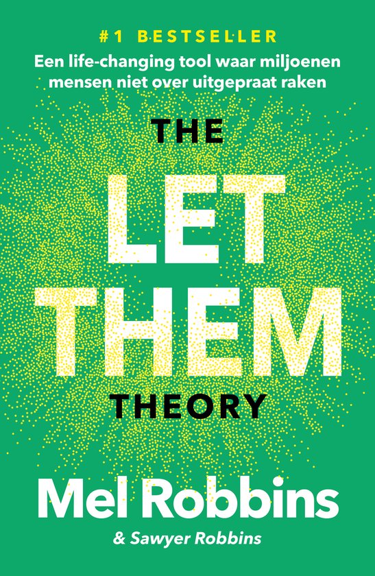 The Let Them theory - M. Robbins