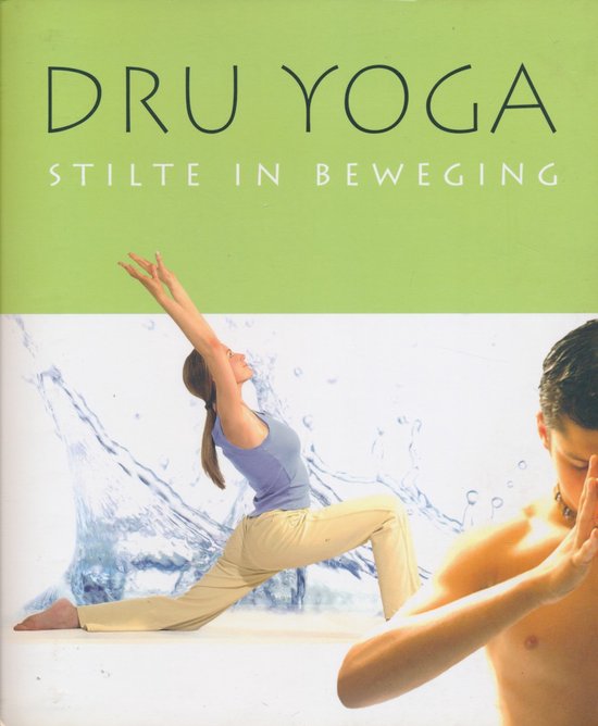 Dru Yoga - Stilte in bewegingÂ  - Barrington, C.Â