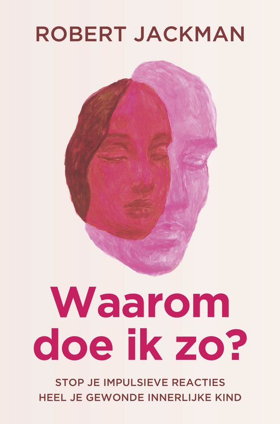 Waarom doe ik zo? - Jackman, R.