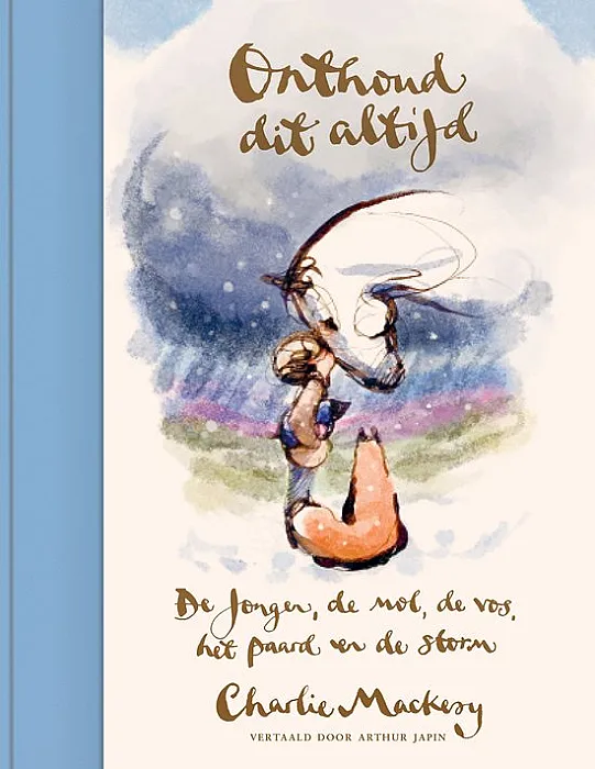 Onthoud dit altijd - Mackesy, C.
