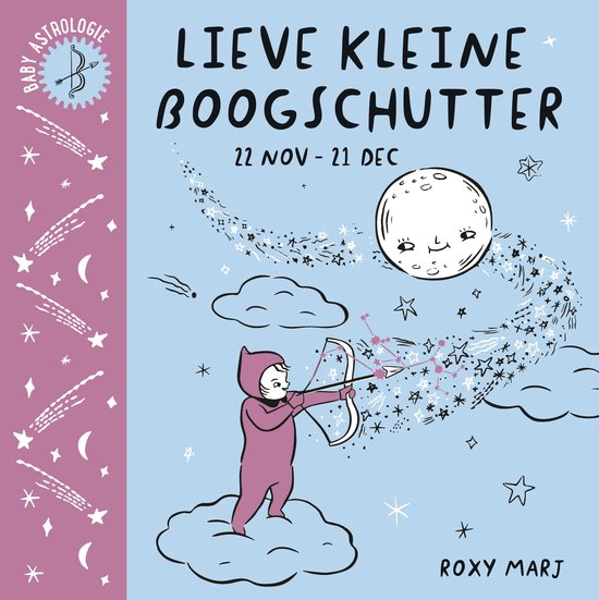 Lieve kleine Boogschutter - Marj. R.