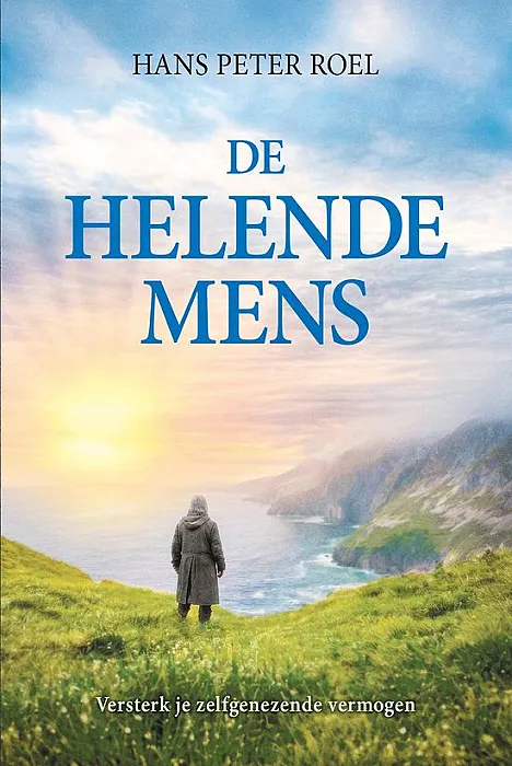 De helende mens - Peter Roel H.