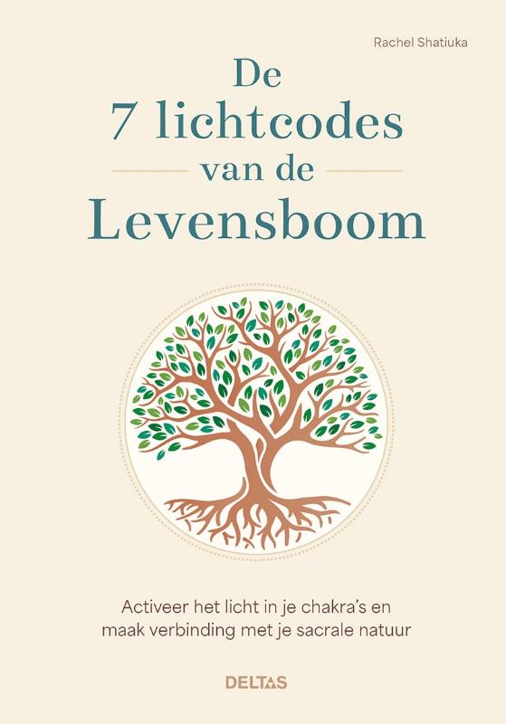 De 7 lichtcodes van de levensboom - Shatiuka, R.