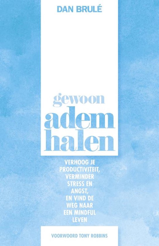Gewoon ademhalen - Brulé, D. foto 3