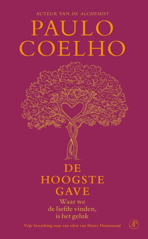 De Hoogste gave - Coelho