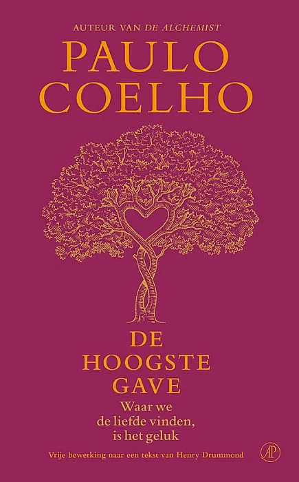 De Hoogste gave - Coelho