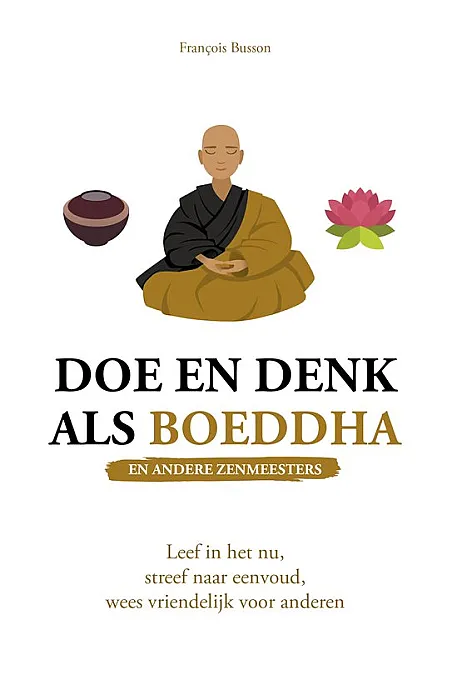 Doe en denk als Boeddha - Busson