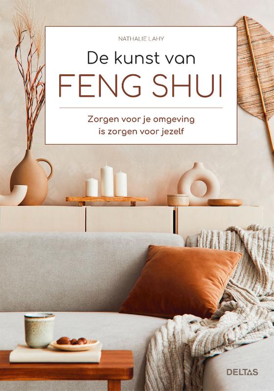 De kunst van Feng Shui - Lahy