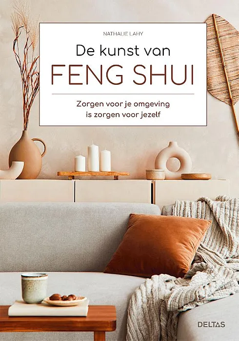 De kunst van Feng Shui - Lahy