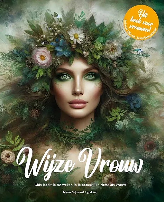 Wijze Vrouw - Het boek voor vrouwen - Geijssen M.