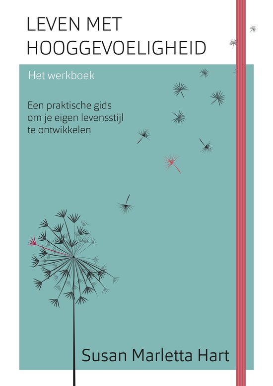 Leven met hooggevoeligheid, het werkboek - Marletta-Hart, S. foto 3