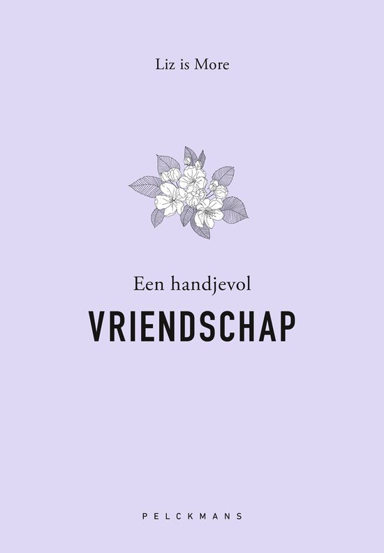 Een handjevol vriendschap - Liz is More