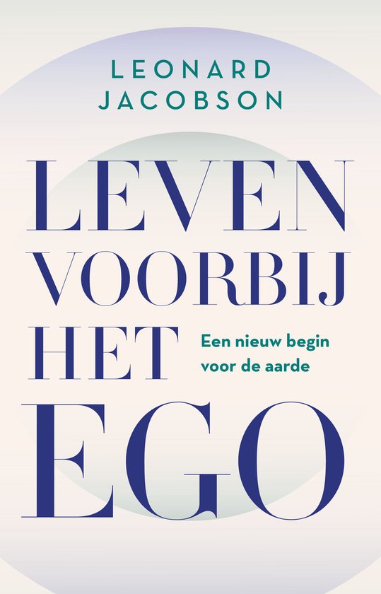 Leven voorbij het ego - Jacobson, L.