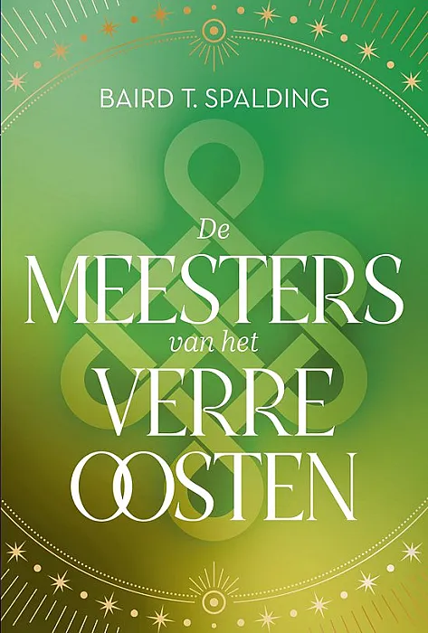 De Meesters van het Verre Oosten paperback - Spalding, B. T.