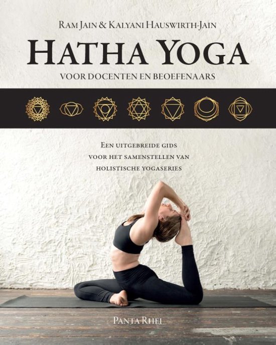Hatha Yoga voor docenten en beoefenaars - Jain, R.