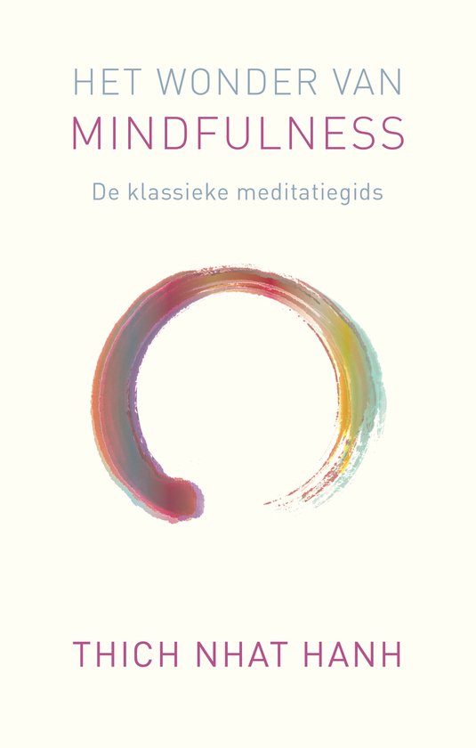 Het wonder van mindfulness - Hahn