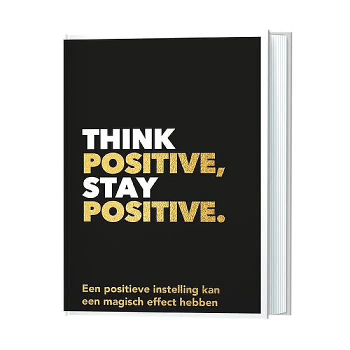 Think Positive, Stay Positive - Cadeauboekje