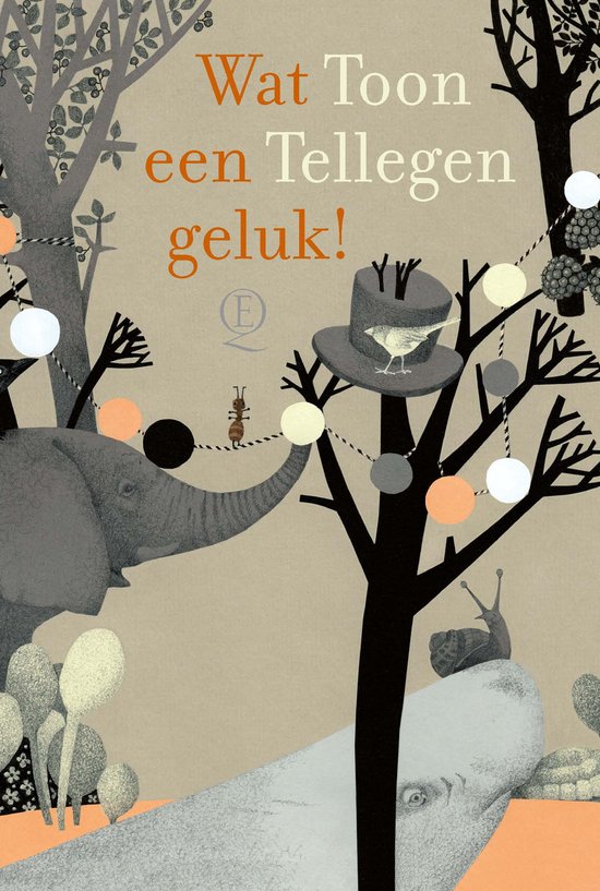 Wat een geluk - Tellegen