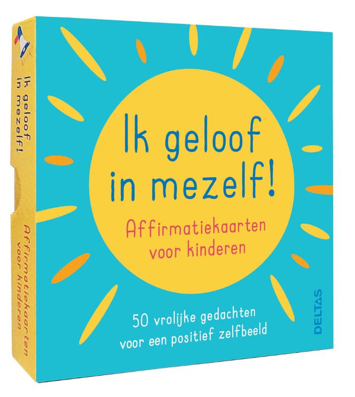 Ik geloof in mezelf 50 Affirmatiekaarten voor kinderen