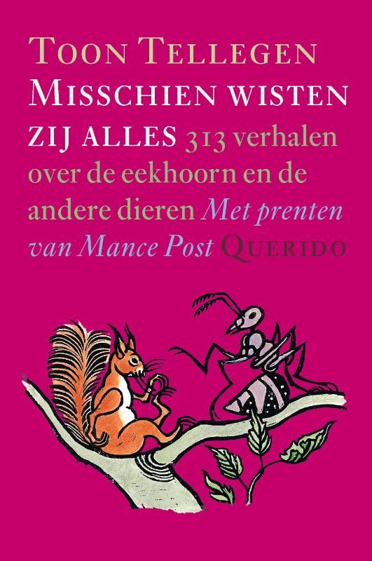 Misschien wisten zij alles - Tellegen, T.