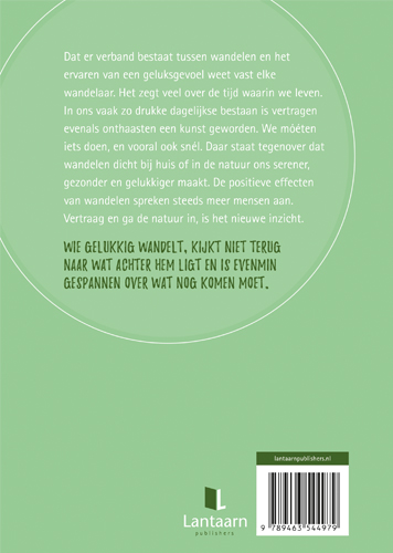Het  geluk van wandelen - wim Huijser foto 2