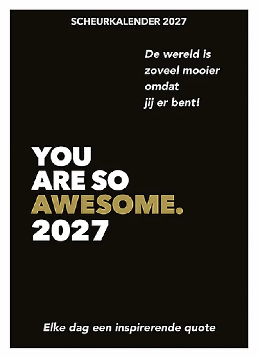 Scheurkalender 2027 You are so awesome.