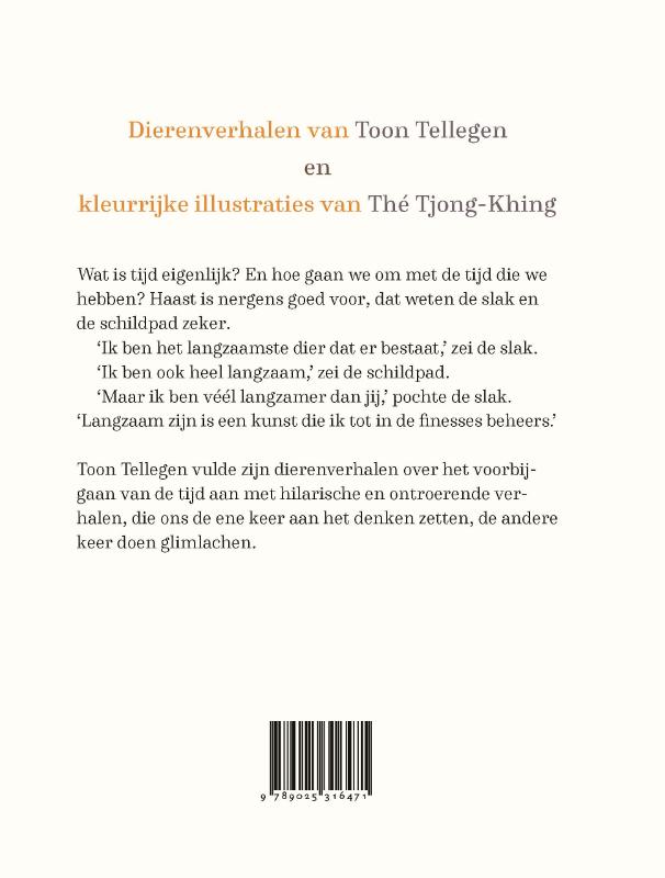 Langzaam, maar zeker - Tellegen, T foto 2