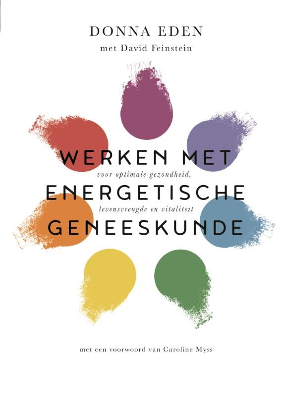 Werken met energetische geneeskunde - Eden, D. foto 2