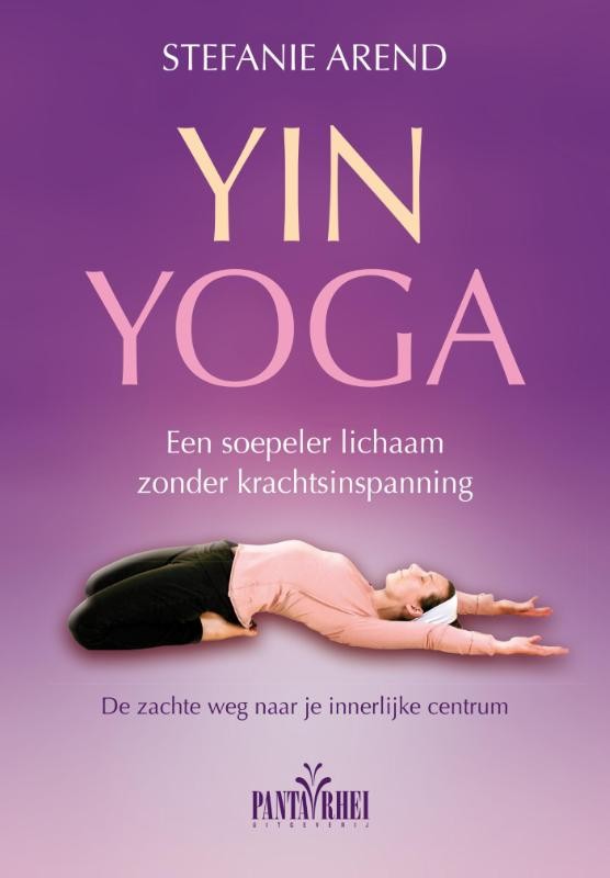 Yin yoga - Arend, S.